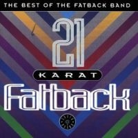 Fatback Band - 21 Karat Fatback : Best Of ryhmässä CD @ Bengans Skivbutik AB (1811337)