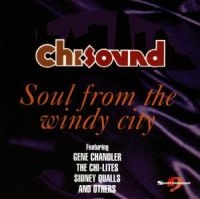 Various Artists - Chi-Sound: Soul From The Windy City ryhmässä CD @ Bengans Skivbutik AB (1811346)