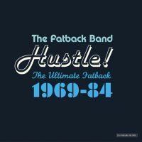 Fatback Band - Hustle! The Ultimate Fatback 1969-8 ryhmässä CD @ Bengans Skivbutik AB (1811405)