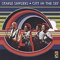 Staple Singers - City In The Sky ryhmässä CD @ Bengans Skivbutik AB (1811441)