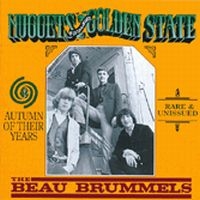 Beau Brummels - Autumn Of Their Years ryhmässä CD @ Bengans Skivbutik AB (1811507)