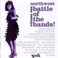 Various Artists - Northwest Battle Of The Bands Vol 1 ryhmässä CD @ Bengans Skivbutik AB (1811542)