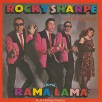 Rocky Sharpe And The Replays - Rama Lama Plus 4 Bonus Tracks ryhmässä CD @ Bengans Skivbutik AB (1811599)