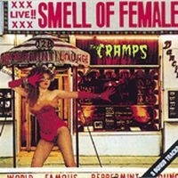 Cramps - Smell Of Female ryhmässä CD @ Bengans Skivbutik AB (1811610)