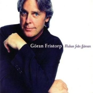 Fristorp Göran - Flickan Från Fjärran ryhmässä CD @ Bengans Skivbutik AB (1811936)