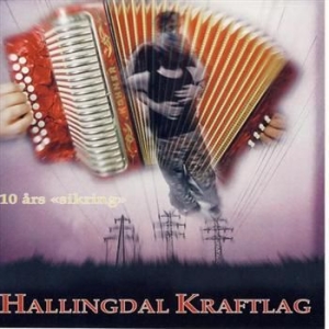 Hallingdal Kraftlag - 10 Års Sikring ryhmässä CD @ Bengans Skivbutik AB (1812277)