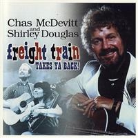 Mcdevitt  Chas And With Shirley Dou - Freight Train ryhmässä CD @ Bengans Skivbutik AB (1812531)