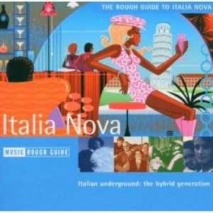 Various Artists - Rough Guide To Italia Nova ryhmässä CD @ Bengans Skivbutik AB (1812555)