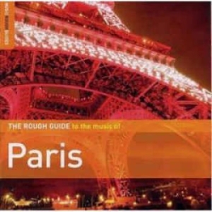 Various Artists - Rough Guide To Paris ryhmässä CD @ Bengans Skivbutik AB (1812574)