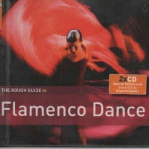 Various Artists - Rough Guide To Flamenco Dance  **2X ryhmässä CD @ Bengans Skivbutik AB (1812613)