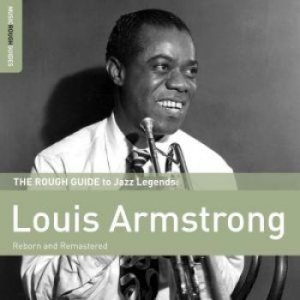 Armstrong Louis - Rough Guide To Louis Armstrong (Reb ryhmässä ME SUOSITTELEMME / Joululahjavinkki: CD @ Bengans Skivbutik AB (1812617)