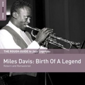 DAVIS MILES - Rough Guide To Miles Davis: Birth O ryhmässä Minishops / Miles Davis @ Bengans Skivbutik AB (1812618)