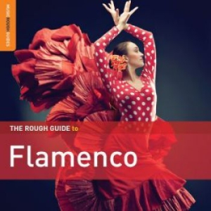 Various Artists - Rough Guide To Flamenco (3Rd Editio ryhmässä CD @ Bengans Skivbutik AB (1812694)