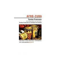 Blandade Artister - Tumba Francesa: Afrocuban Music Fro ryhmässä CD @ Bengans Skivbutik AB (1813691)