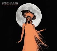 Elson Karen - Ghost Who Walks ryhmässä VINYYLI @ Bengans Skivbutik AB (1816057)