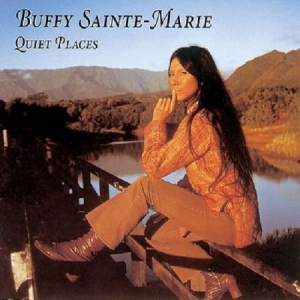 Buffy Sainte-Marie - Quiet Places ryhmässä CD @ Bengans Skivbutik AB (1816487)