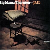 Thornton Big Mama - Jail ryhmässä CD @ Bengans Skivbutik AB (1816488)