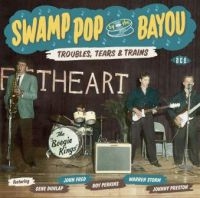 Various Artists - Swamp Pop By The BayouTrouble, Tea ryhmässä CD @ Bengans Skivbutik AB (1817889)