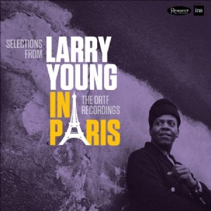 Young Larry - In Paris - The Ortf Recordings ryhmässä CD @ Bengans Skivbutik AB (1817898)