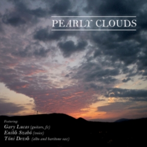 Lucas Gary & Pearly Clouds - Pearly Clouds ryhmässä CD @ Bengans Skivbutik AB (1817962)