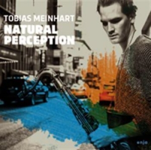 Meinhart Tobias - Natural Perceptions ryhmässä CD @ Bengans Skivbutik AB (1820412)