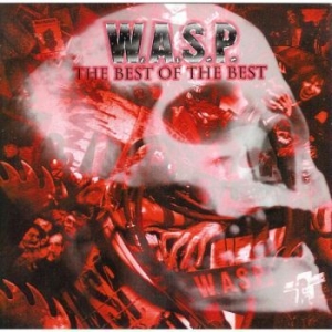 W.A.S.P. - Best Of The Best ryhmässä -Start CD2 @ Bengans Skivbutik AB (1832066)