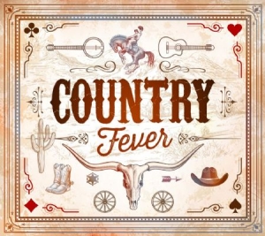 Various Artists - Country Fever ryhmässä CD @ Bengans Skivbutik AB (1832162)