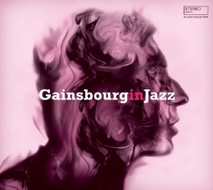 Gainsbourg serge - Gainsbourg In Jazz ryhmässä CD @ Bengans Skivbutik AB (1832163)