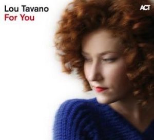 Tavano Lou - For You ryhmässä CD @ Bengans Skivbutik AB (1833259)