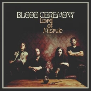 Blood Ceremony - Lord Of Misrule ryhmässä CD @ Bengans Skivbutik AB (1837321)