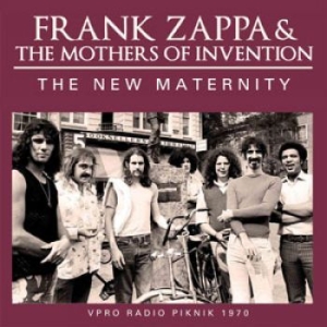 Zappa Frank & The Mothers Of Invent - New Maternity The (1970 Fm Broadcas ryhmässä ME SUOSITTELEMME / Joululahjavinkki: CD @ Bengans Skivbutik AB (1840106)