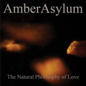 Amber Asylum - Natural Philosophy Of Love The ryhmässä CD @ Bengans Skivbutik AB (1840813)