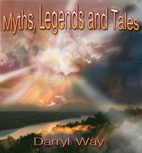 Way Darryl - Myths, Legends And Tales ryhmässä CD @ Bengans Skivbutik AB (1842443)