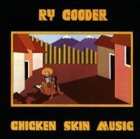 Ry Cooder - Chicken Skin Music ryhmässä CD @ Bengans Skivbutik AB (1843084)