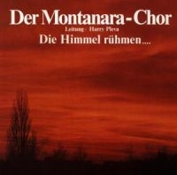 DER MONTANARA CHOR - DIE HIMMEL RÜHMEN ryhmässä CD @ Bengans Skivbutik AB (1843198)