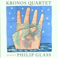 Kronos Quartet - Kronos Quartet Performs Philip ryhmässä CD @ Bengans Skivbutik AB (1843834)