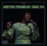 Aretha Franklin - Soul '69 ryhmässä Minishops / Aretha Franklin @ Bengans Skivbutik AB (1843863)