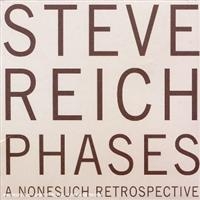 Steve Reich - Phases ryhmässä CD @ Bengans Skivbutik AB (1844816)