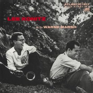 Lee Konitz - Lee Konitz With Warne Marsh ryhmässä CD @ Bengans Skivbutik AB (1846185)