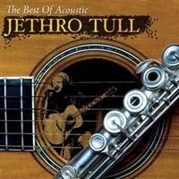 Jethro Tull - The Best Of Acoustic Jethro Tu ryhmässä Minishops / Jethro Tull @ Bengans Skivbutik AB (1846649)