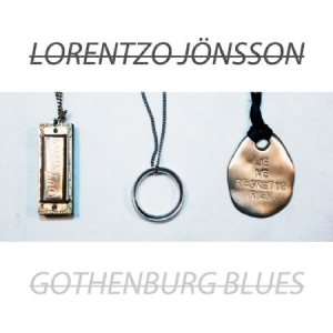 Lorentzo Jönsson - Gothenburg Blues ryhmässä VINYYLI @ Bengans Skivbutik AB (1850661)