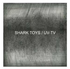 Shark Toys / Uv-Tv - Split ryhmässä VINYYLI @ Bengans Skivbutik AB (1868396)