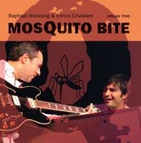 Wressing Raphael And Enrico Crivell - Mosquito Bite ryhmässä CD @ Bengans Skivbutik AB (1868474)