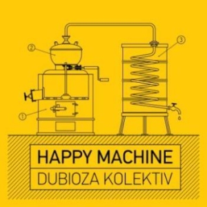 Dubioza Kolektiv - Happy Machine ryhmässä CD @ Bengans Skivbutik AB (1868927)