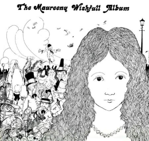 Wishfull Maureeny - Maureeny Wishfull Album ryhmässä CD @ Bengans Skivbutik AB (1868938)