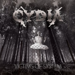 Cydia - Victims Of System ryhmässä CD @ Bengans Skivbutik AB (1868940)