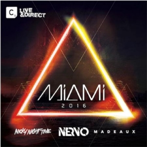 Various Artists - Miami 2016 - Mixed By Nervo ryhmässä CD @ Bengans Skivbutik AB (1868949)