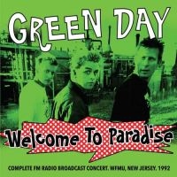 Green Day - Welcome To Paradiose ryhmässä CD @ Bengans Skivbutik AB (1868950)