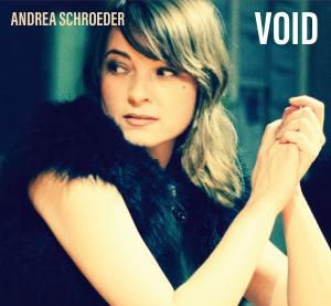 Schroeder Andrea - Void (Inkl.Cd) ryhmässä VINYYLI @ Bengans Skivbutik AB (1871638)