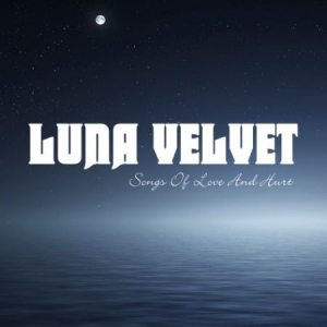 Luna Velvet - Songs Of Love & Hurt ryhmässä VINYYLI @ Bengans Skivbutik AB (1871735)